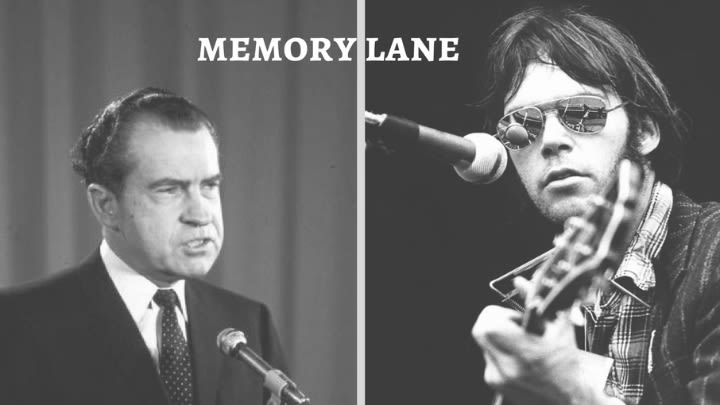 Richard Nixon and Neil Young.