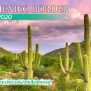 Study Abroad Reviews for Sinclair: U.S. - Mexican Border Trip