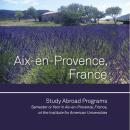 Study Abroad Reviews for Fairfield University: Aix-en-Provence - Semester or Year Program