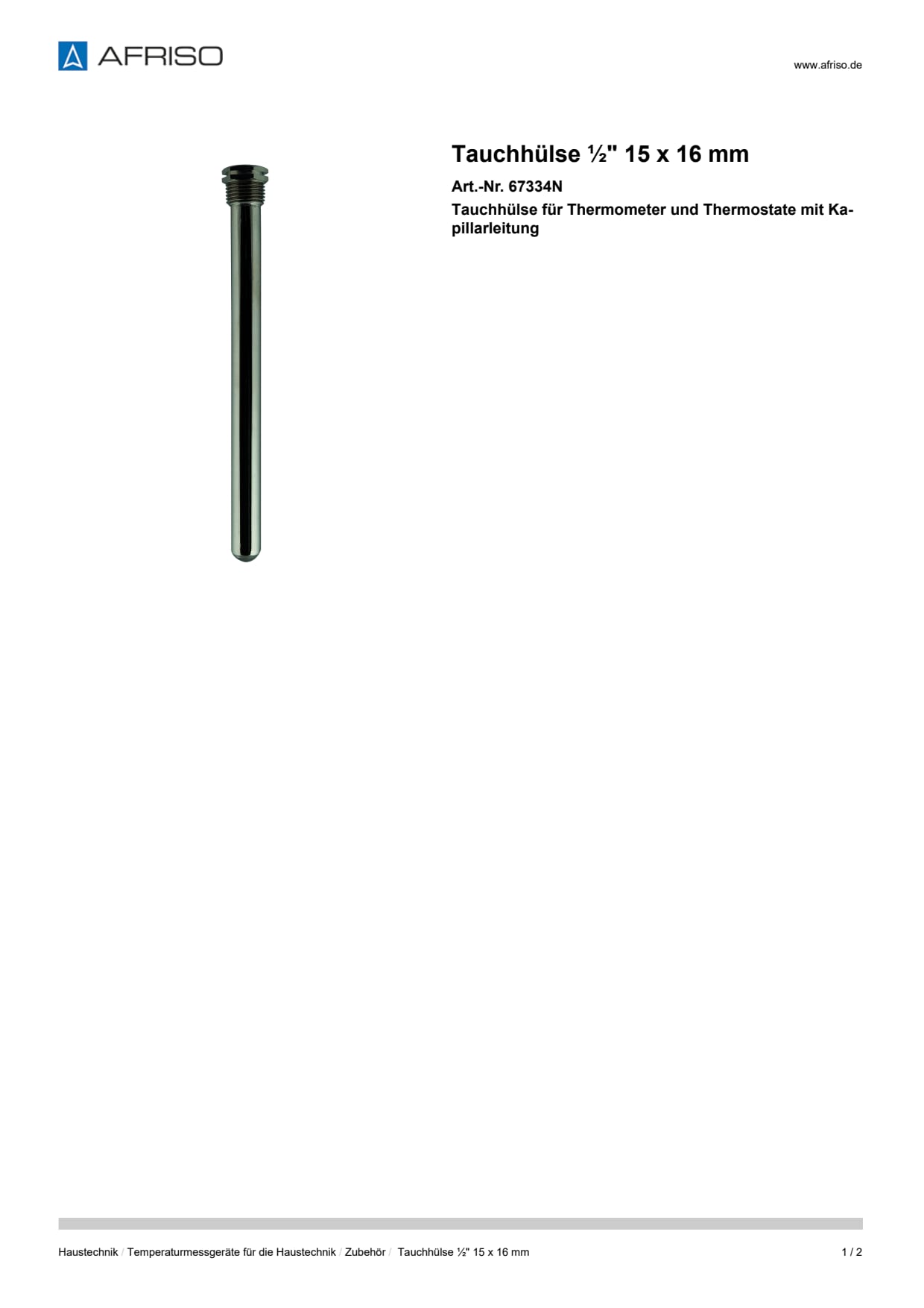 AFRISO_TAUCHHUELSE----15-X-16-MM-TAUCHHUELSE-FUER-THERMOMETER-UND-THERMOSTATE-MIT-KAPIL_67334N_DEU_CHE.PDF