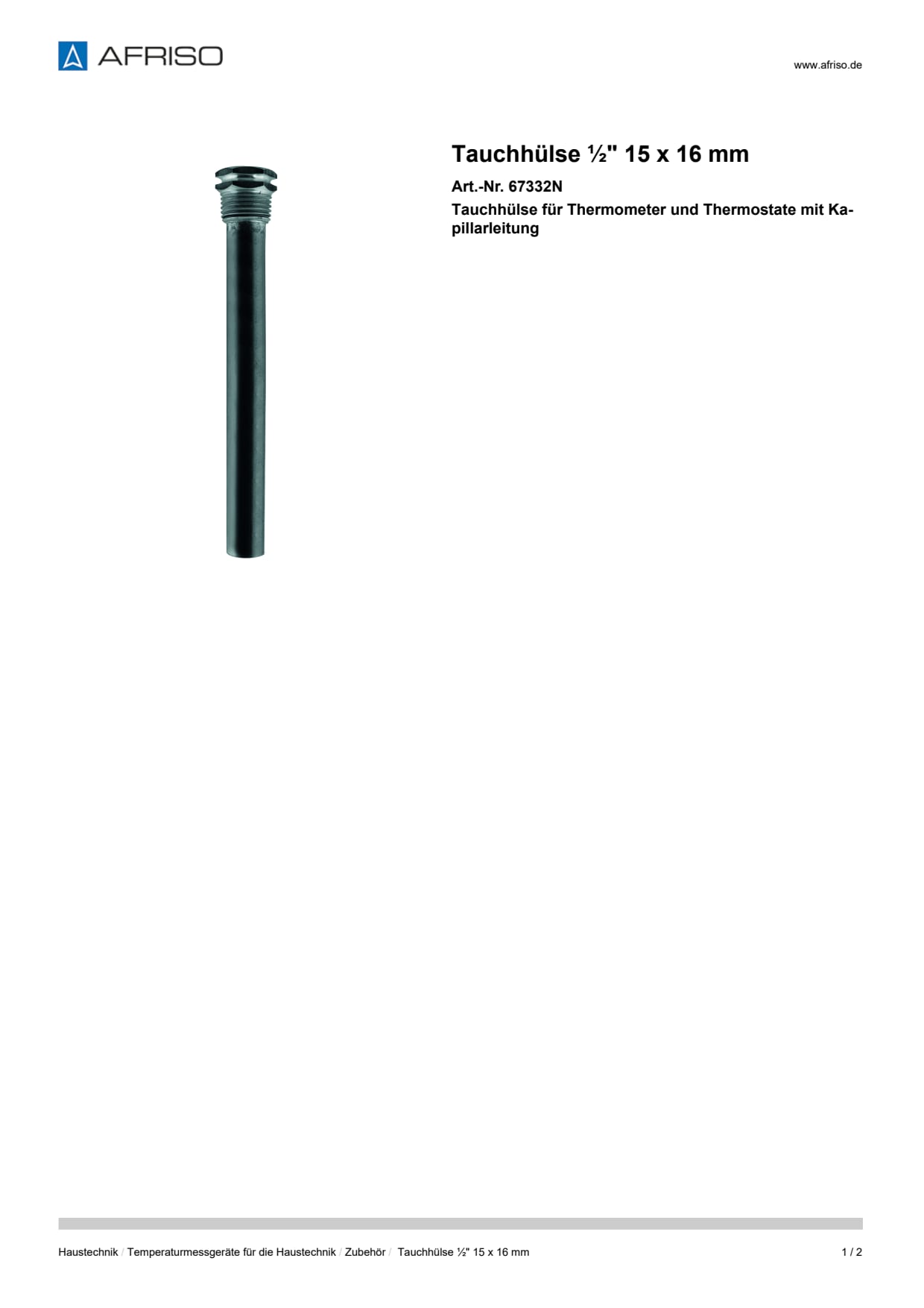 AFRISO_TAUCHHUELSE----15-X-16-MM-TAUCHHUELSE-FUER-THERMOMETER-UND-THERMOSTATE-MIT-KAPIL_67332N_DEU_CHE.PDF