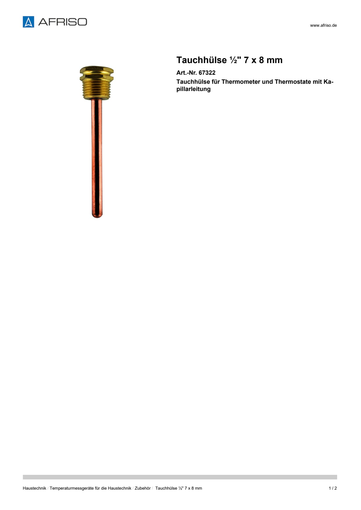 AFRISO_TAUCHHUELSE----7-X-8-MM-TAUCHHUELSE-FUER-THERMOMETER-UND-THERMOSTATE-MIT-KAPILLA_67322_DEU_CHE.PDF
