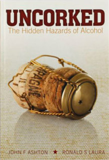 Uncorked! The Hidden Hazard of Alcohol