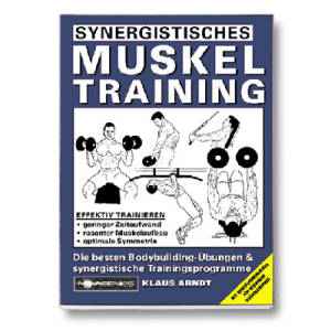 Synergistisches Muskeltraining / Klaus Arndt
