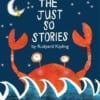 The Just So Stories publicity graphic