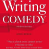 Writing Comedy by John Byrne