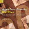 Modern British Playwriting - The 1950s