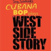 Cubana Bop plays West Side Story