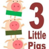 3 Little Pigs from Stuff and Nonsense