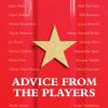 Advice from the Players
