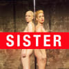 Sister by Amy and Rosana Cade
