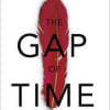The Gap of Time