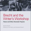 Brecht and the Writer’s Workshop