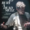 Poster image for Richard Clements' How to Bury a Dead Mule
