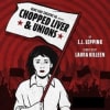 Chopped Liver and Unions