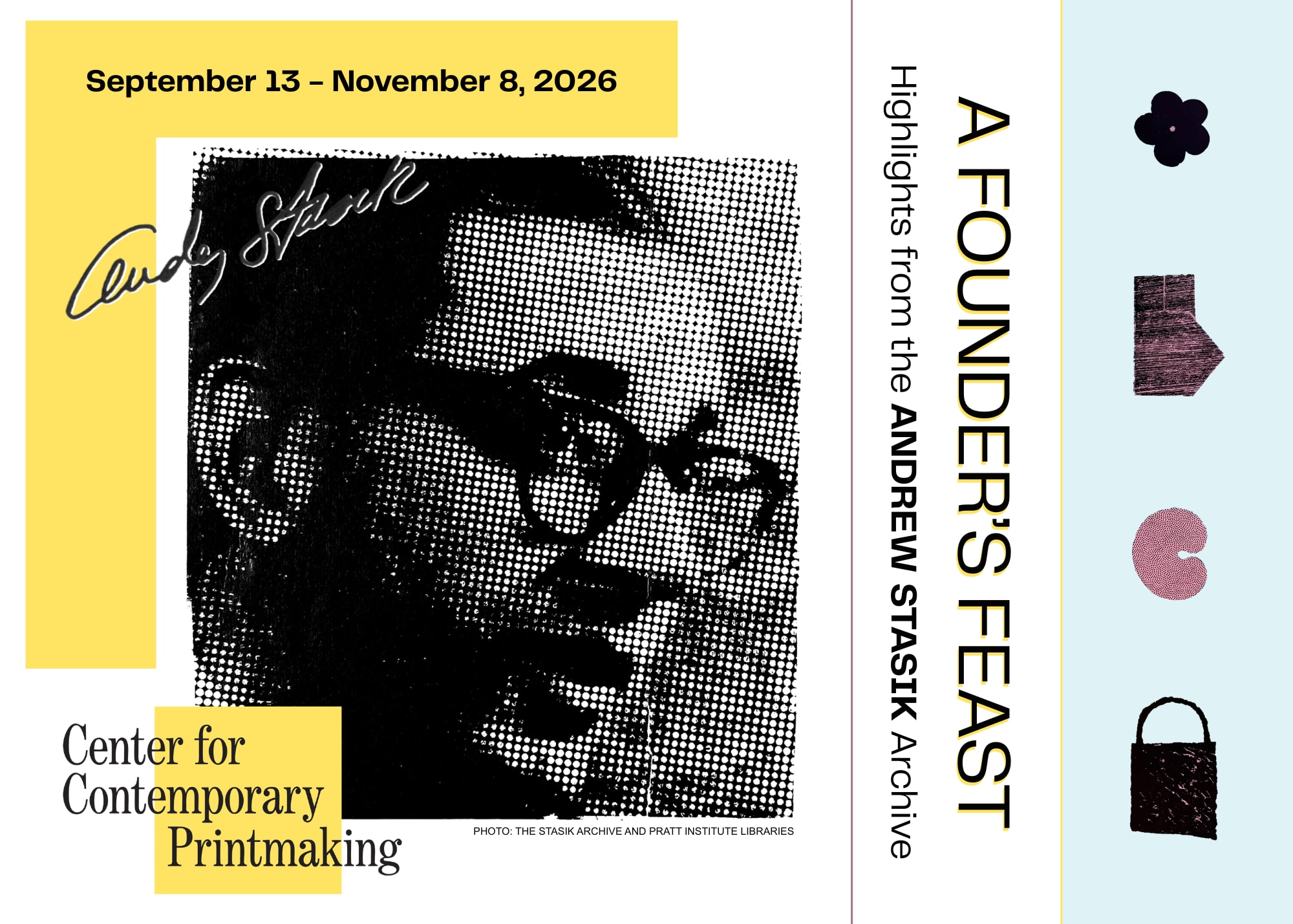 Opening Reception for A Founder’s Feast: Highlights from the Andrew Stasik Archive