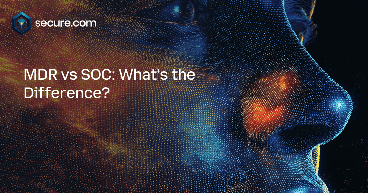 MDR vs SOC: What's the Difference?