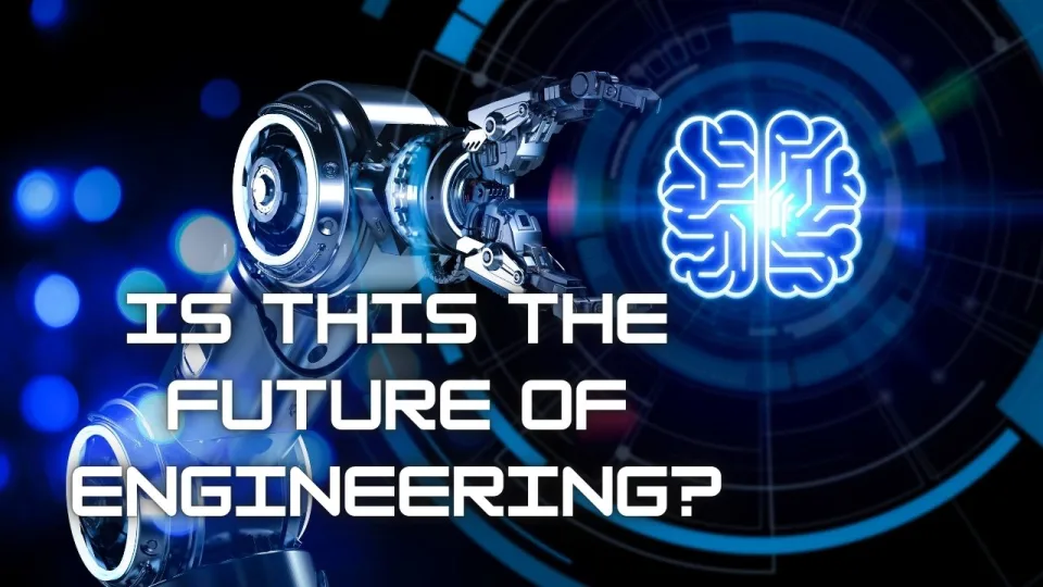 Is This the Future of Engineering?