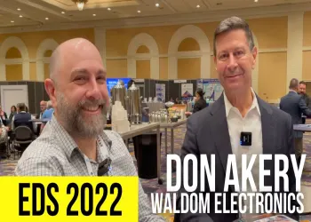 EDS 2022 - Don Akery from Waldom Electronics