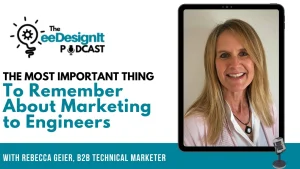 The MOST Important Thing to Remember About Marketing to Engineers