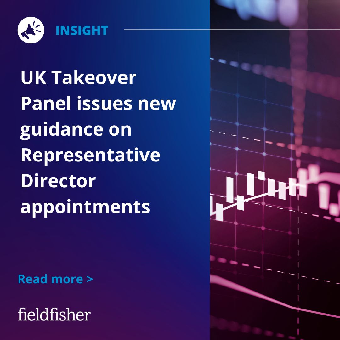 UK Takeover Panel issues new guidance on Representative Director