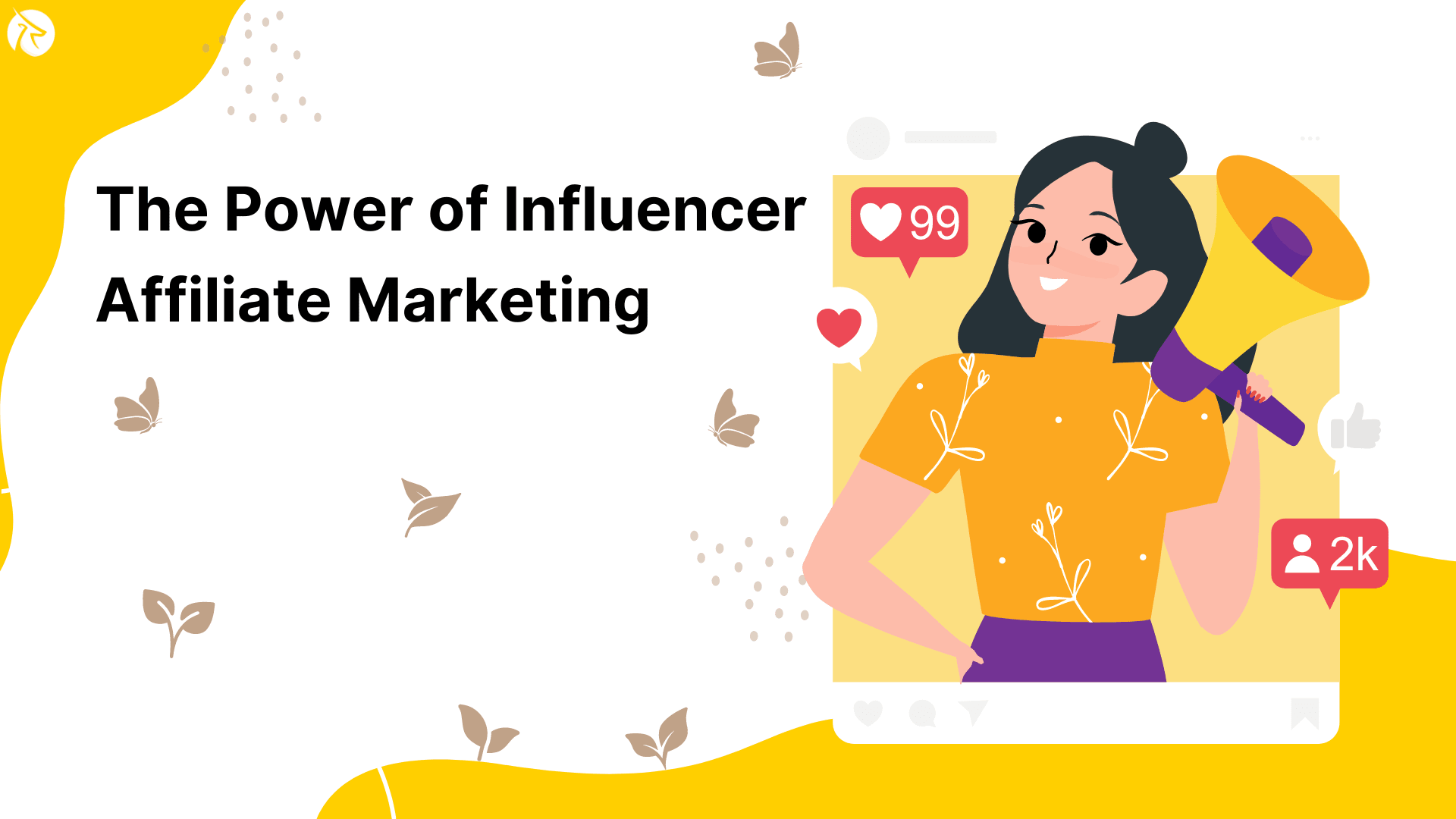 The Power of Influencer Affiliate Marketing