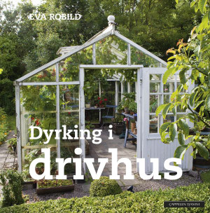 Dyrking i drivhus bok