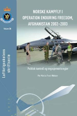 Norske kampfly i operation enduring freedom, Afghanistan 2002-2003