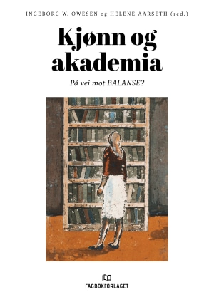 Kjønn og akademia (Open Access)