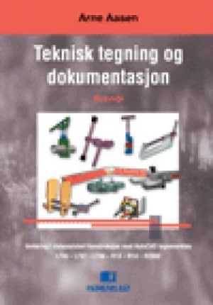 Teknisk tegning og dokumentasjon - BOKMÅL