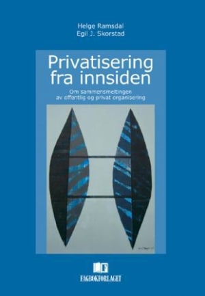 Privatisering fra innsiden