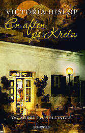 En aften på Kreta og andre fortellinger