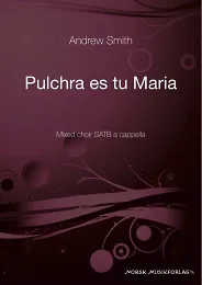 Pulchra Es Tu Maria - SATB