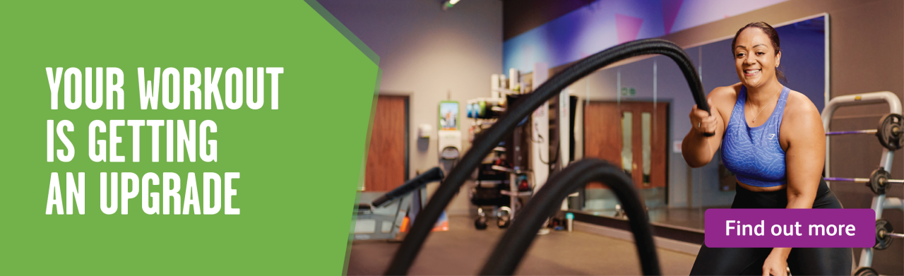 You're workout is getting an upgrade - discover more information here