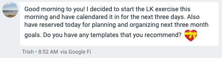 Text message from my mother asking for strategies to plan and organize the next 3 months