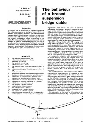 The Behaviour of a Braced Suspension Bridge Cable