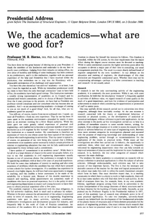 Presidential Address. We, the Academics-What are We Good For?