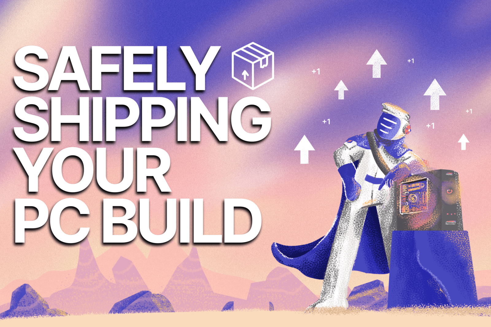 How to Safely Ship Your Gaming PC