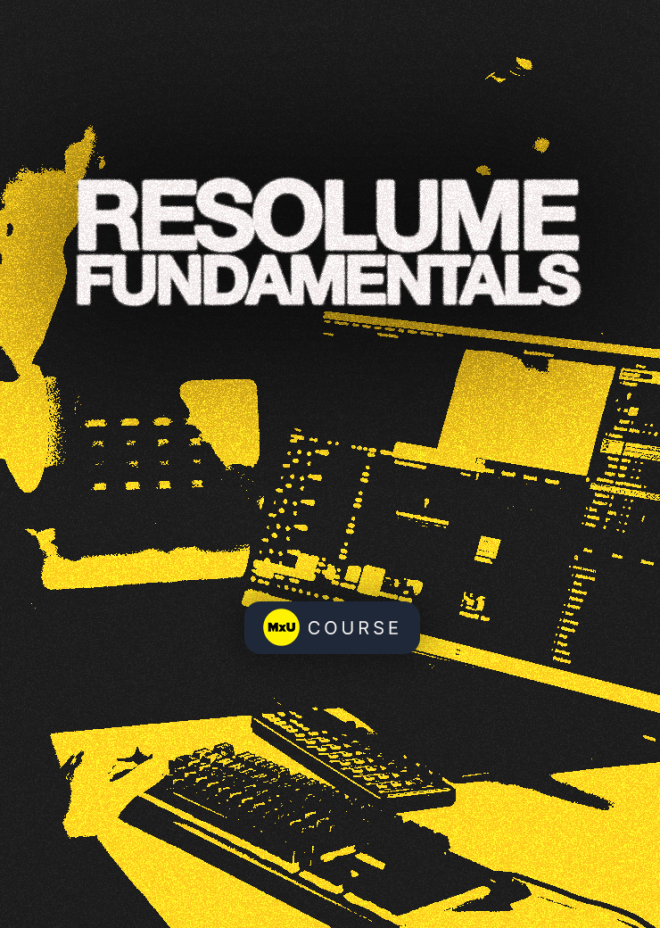 Resolume Fundamentals