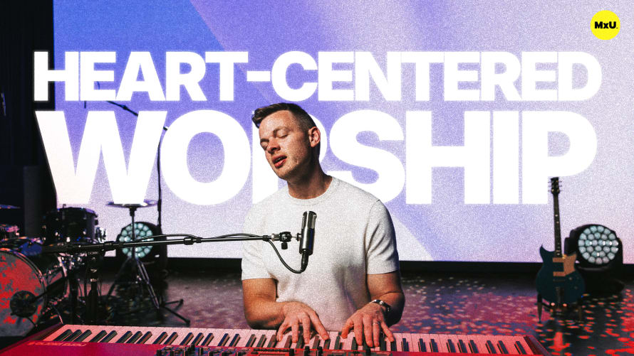 Heart-Centered Worship