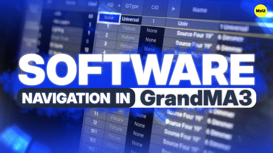 Software Navigation in GrandMA3