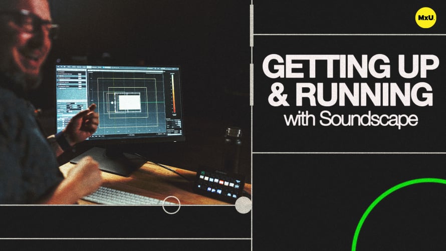 Getting Up and Running With Soundscape
