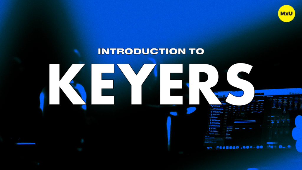 Introduction to Keyers