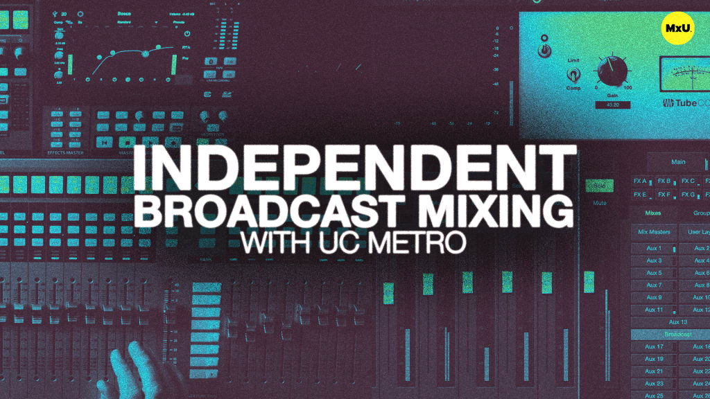 Independent Broadcast Mixing with UC Metro
