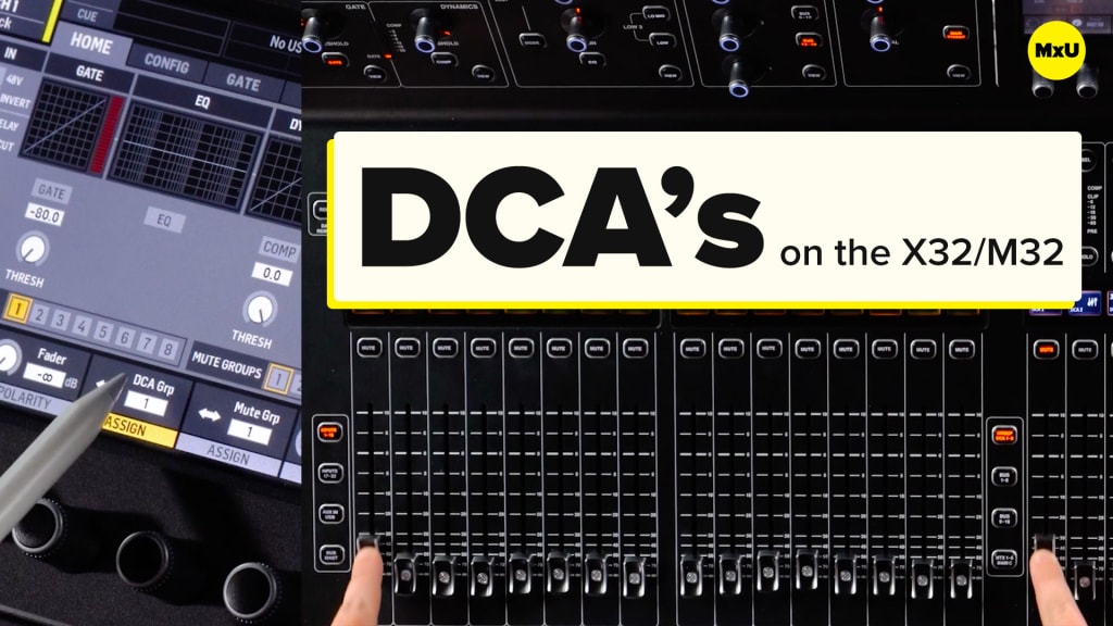 DCA's on the X32 / M32