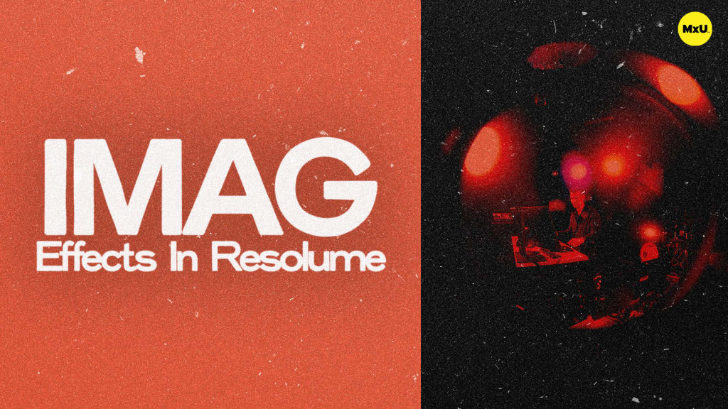 IMAG Effects in Resolume