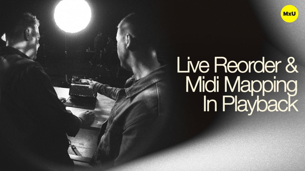 Live Reorder & Midi Mapping In Playback