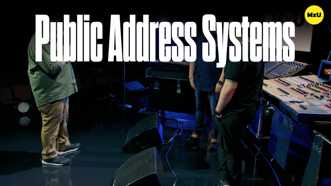 Public Address Systems (PAs)