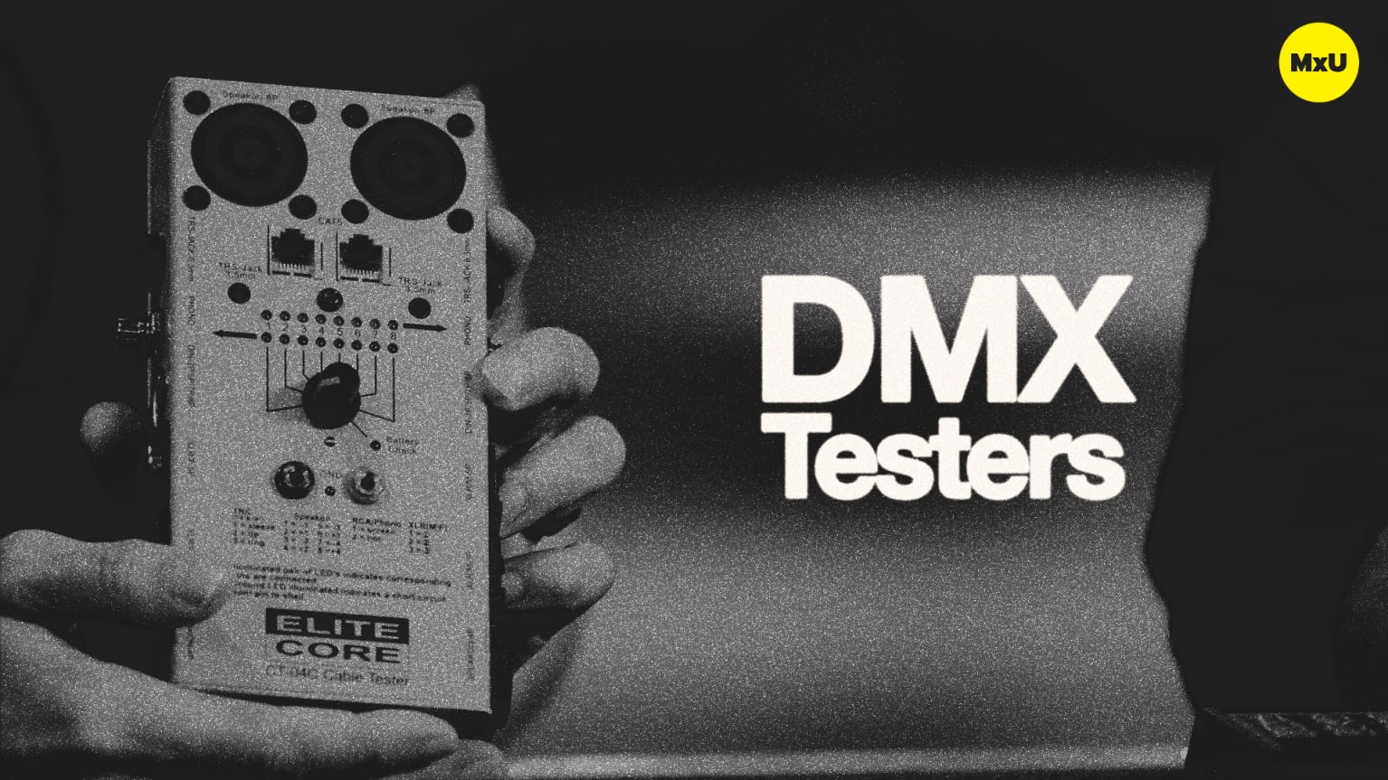 DMX Testers - MxU