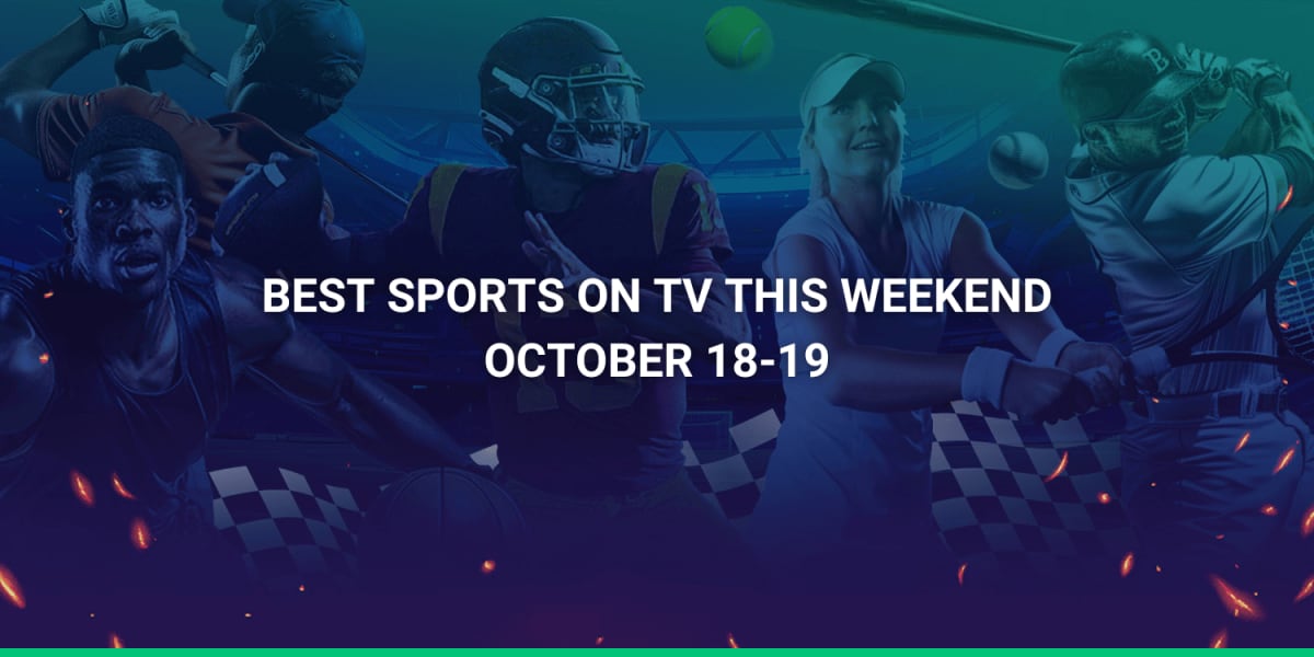 Best Sports on TV The Weekend (October 18-19th): NFL, Soccer and MLB